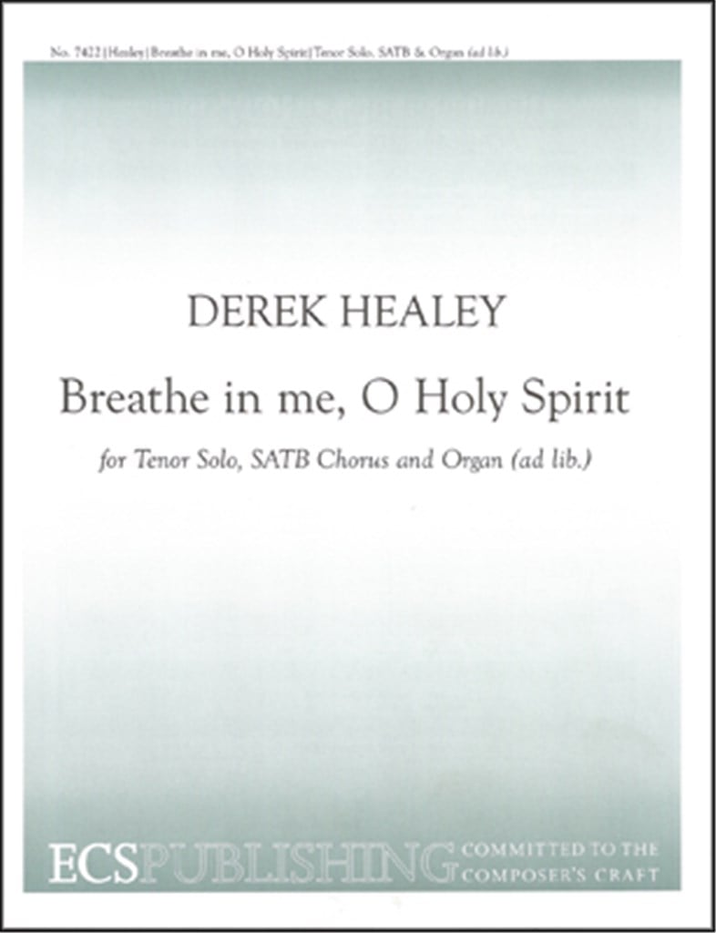 Breathe in Me, O Holy Spirit